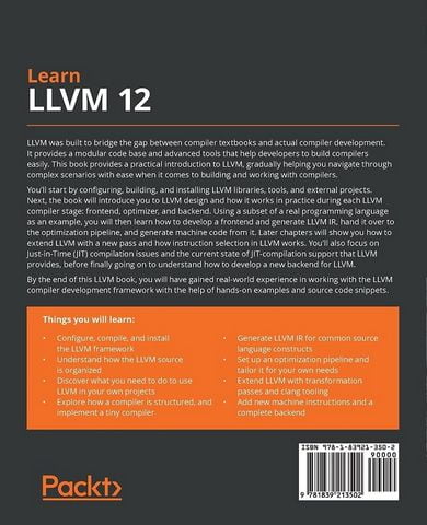Learn LLVM 12: A beginners guide to learning LLVM compiler tools and core libraries with C++ - фото 2