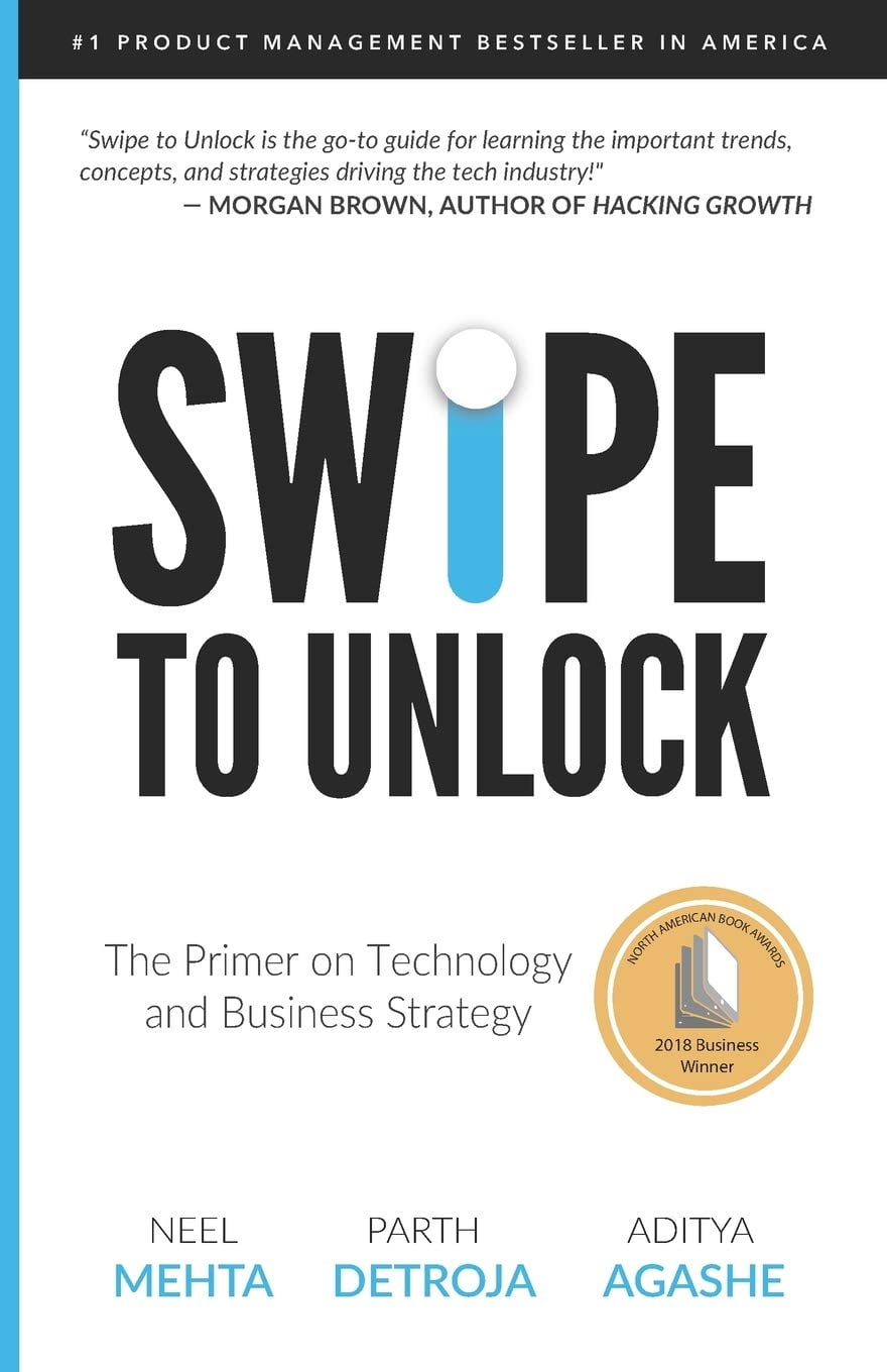 Swipe to Unlock: The Primer on Technology and Business...