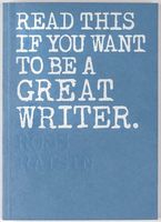 Read This if You Want to Be a Great Writer - Писательство