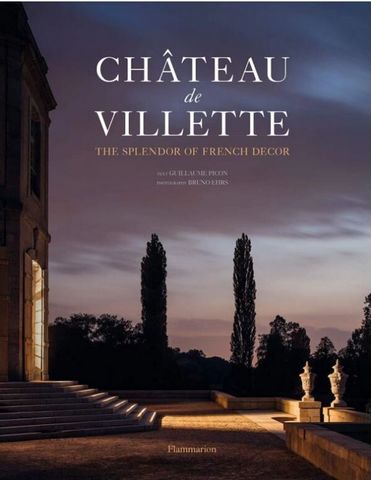 Chateau de Villette: The Splendor of French Decor