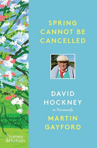 Spring Cannot Be Cancelled:  in Normandy