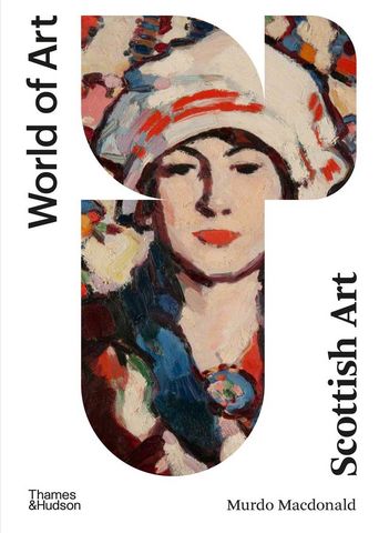 Scottish Art: New Edition (World of Art)