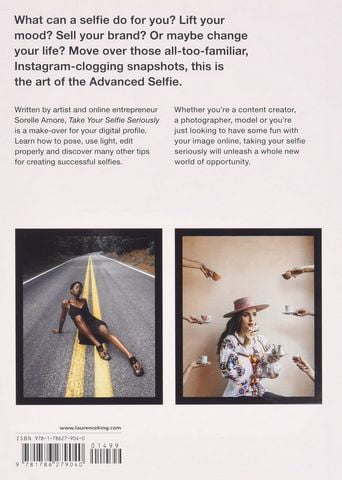 Take Your Selfie Seriously. The Advanced Selfie and Selfie-Portrait Handbook - фото 2