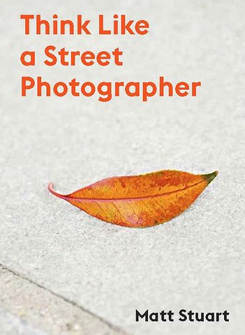 Think Like a Street Photographer - фото 1