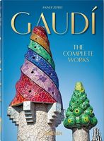 Gaudi. The Complete Works. 40th Anniversary Edition (Multilingual Edition)