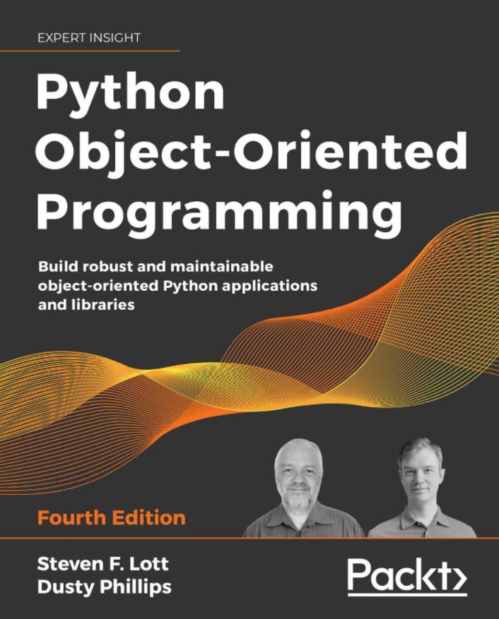 Python Object-Oriented Programming: Build robust and...