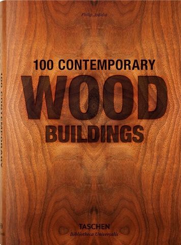 100 Contemporary Wood Buildings - фото 1