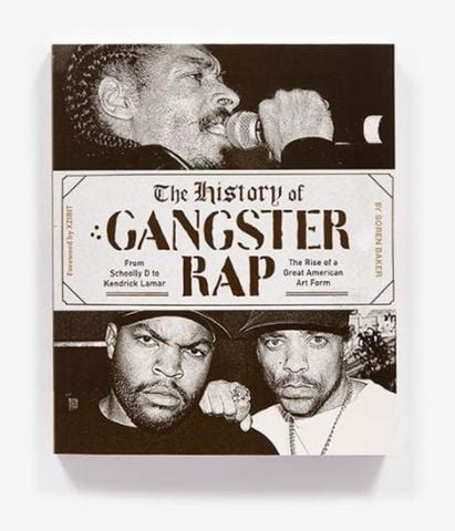 The History of Gangster Rap: From Schoolly D to Kendrick Lamar, the Rise of a Great American Art Form - фото 6
