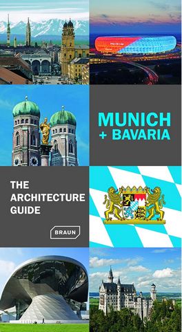 The Architecture Guide. Munich + Bavaria - фото 1