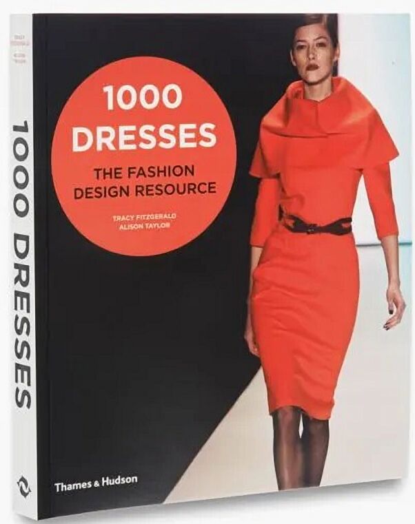 1000 Dresses The Fashion Design Resource - фото 4