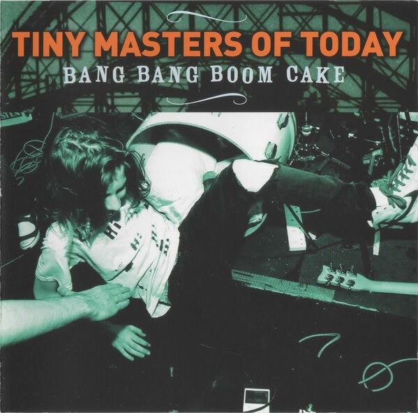 Tiny Masters Of Today – Bang Bang Boom Cake (CD)