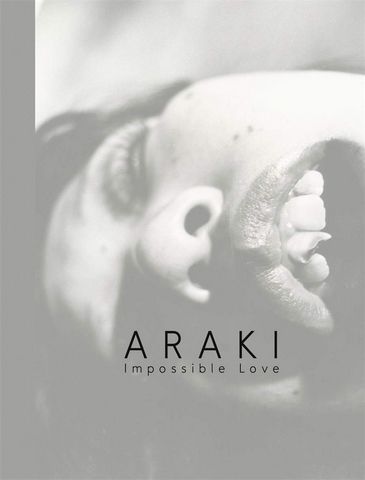 Araki. Impossible Love - фото 1