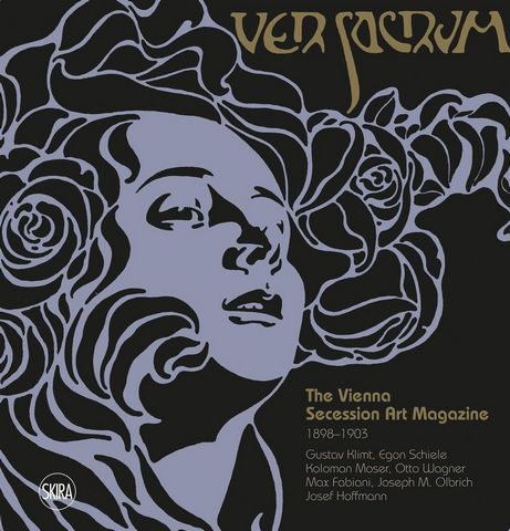 Ver Sacrum: The Vienna Secession Art Magazine 1898–1903