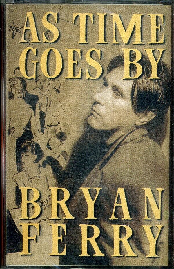Bryan Ferry – As Time Goes By (Cassette)