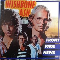 Wishbone Ash – Front Page News (Vinyl) - Винтажные пластинки