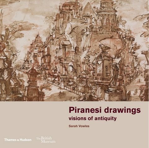 Piranesi drawings: visions of antiquity - фото 1