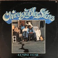 Chicago Blue Stars – Coming Home (Vinyl)