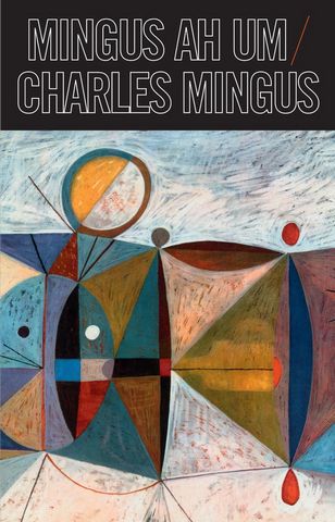 Charles Mingus – Mingus Ah Um (Cassette) - фото 1