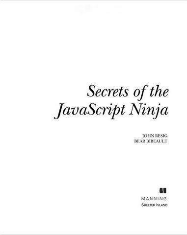 Secrets of the JavaScript Ninja - фото 2