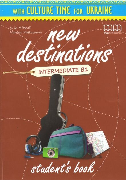 New Destinations. Intermediate B1. Students Book. Ukrainian Edition - фото 1