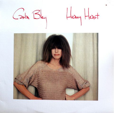 Carla Bley – Heavy Heart (Vinyl) - фото 1