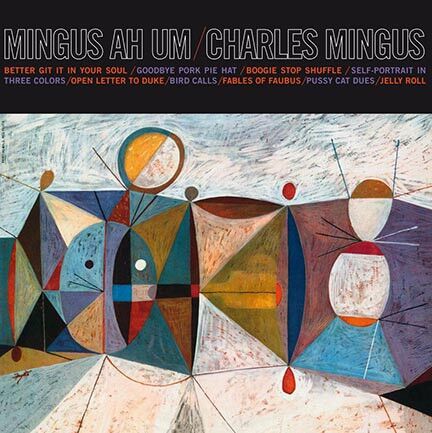 Charles Mingus – Mingus Ah Um (Blue Vinyl)