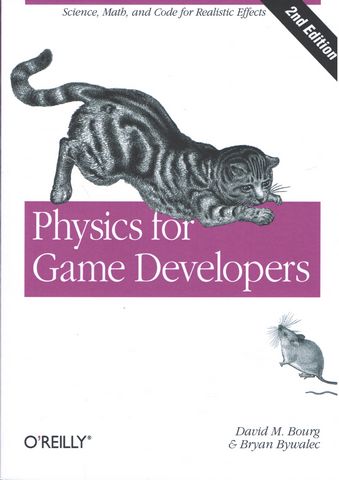 Physics for Game Developers: Science, math, and code for realistic effects 2nd Edition - фото 1