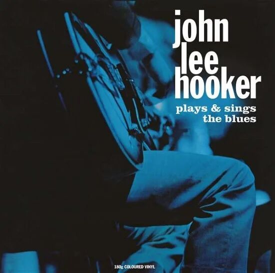 John Lee Hooker - Plays & Sings The Blues (Vinyl)
