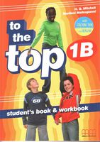 To the Top 1B Student's Book & Workbook with CD-ROM with Culture Time for Ukraine - To the Top