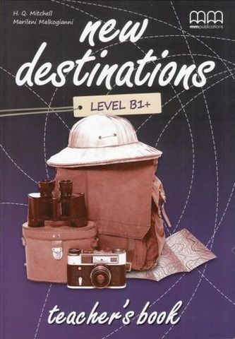 New Destinations. Level B1+. Teachers Book - фото 1