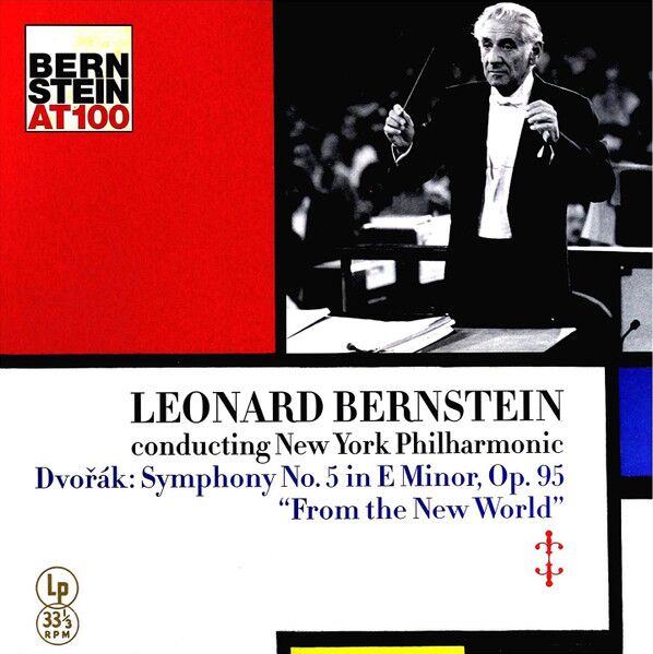 Leonard Bernstein Conducting New York Philharmonic* - Dvorak* – Symphony No. 5 In E Minor, Op. 95 "From The New World" (Vinyl)