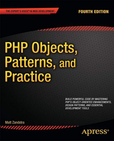 PHP Objects, Patterns, and Practice (4th Edition)