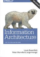 Information Architecture: For the Web and Beyond 4th Edition