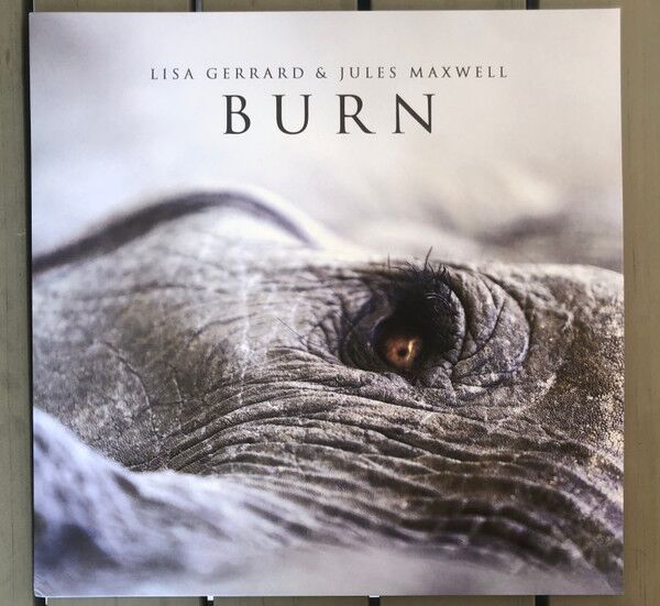Lisa Gerrard & Jules Maxwell – Burn (Vinyl)