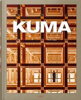 Kuma. Complete Works 1988–Today - Книги по дизайну и архитектуре
