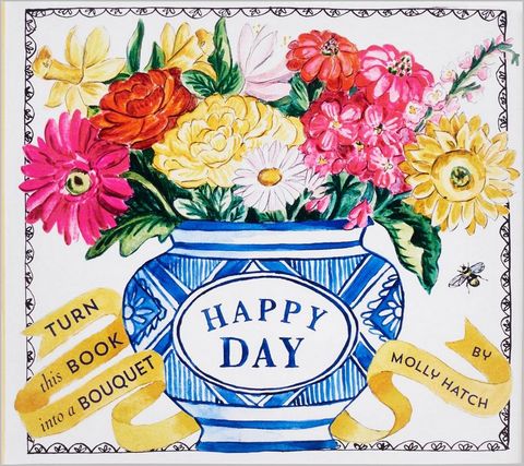 Happy Day . Turn this Book into a Bouquet