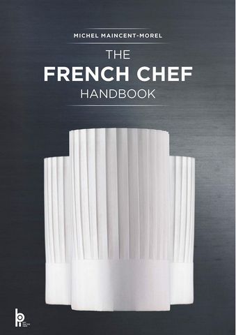 The French Chef Handbook - фото 1