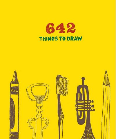 642 Things to Draw. Inspirational Sketchbook to Entertain...