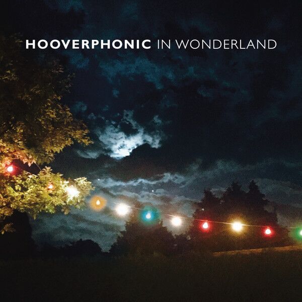 Hooverphonic – In Wonderland (Vinyl)