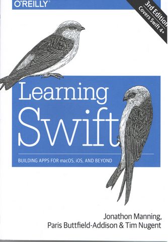 Learning Swift: Building Apps for macOS, iOS, and Beyond 3rd Edition - фото 1