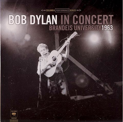 %0ABob+Dylan+%E2%80%93+In+Concert+-+Brandeis+University+1963+%28Vinyl%29 - фото 1