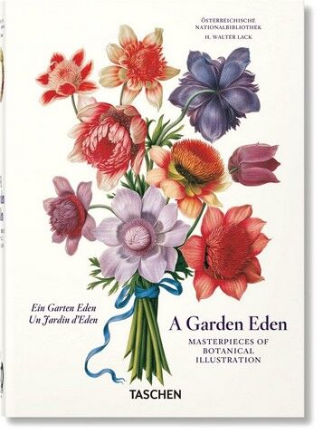 A Garden Eden. Masterpieces of Botanical Illustration. 40th Edition - фото 1
