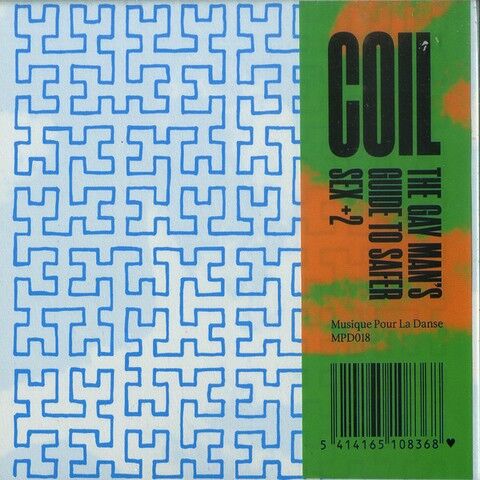 Coil – The Gay Mans Guide To Safer Sex +2 (Limited Edition, Stereo, Blue sleeve CD) - фото 1