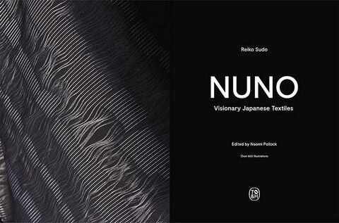 NUNO. Visionary Japanese Textiles - фото 2