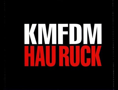 KMFDM – Hau Ruck (CD) - фото 11