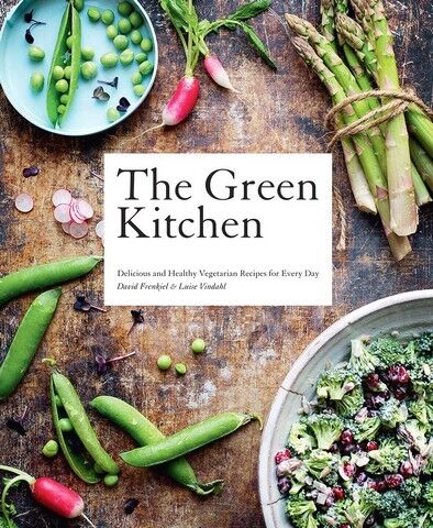 The Green Kitchen. Delicious and Healthy Vegetarian Recipes for Every Day - фото 1