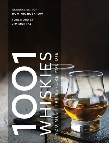1001 Whiskies You Must Try Before You Die - фото 1