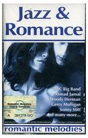 Jazz & Romance – Romantic Melodies  (Cassette) - Jazz