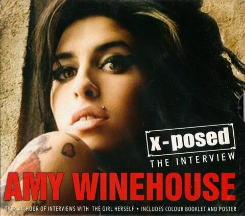Amy Winehouse – X-posed - The Interview (CD, Compilation) - фото 1