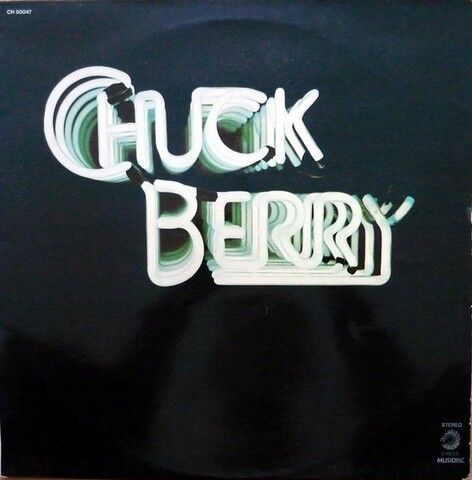 Chuck Berry – Chuck Berry (Vinyl, LP, Album) - фото 1